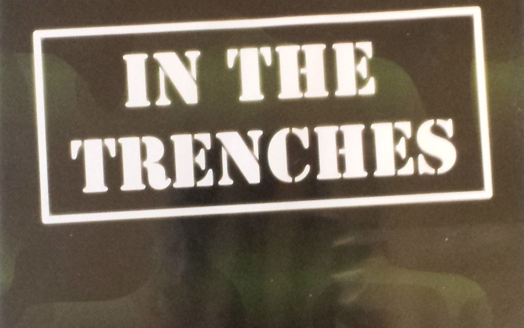 In The Trenches